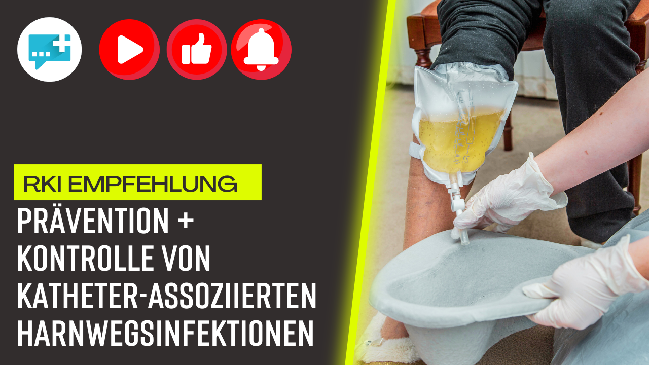 Katheter-assoziierte Harnwegsinfektion RKI